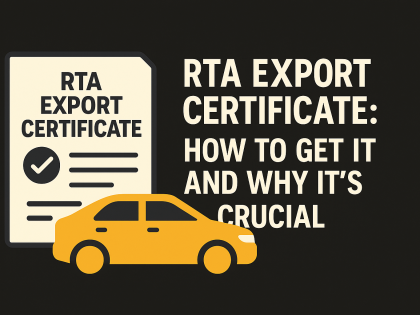 Illustration of an RTA Export Certificate and a yellow car on a dark background with the title “RTA Export Certificate: How to Get It and Why It’s Crucial” in bold beige text.